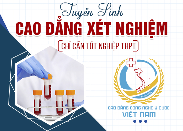 Đào tạo Cao đẳng Xét nghiệm y học Sài Gòn hệ chính quy năm 2022