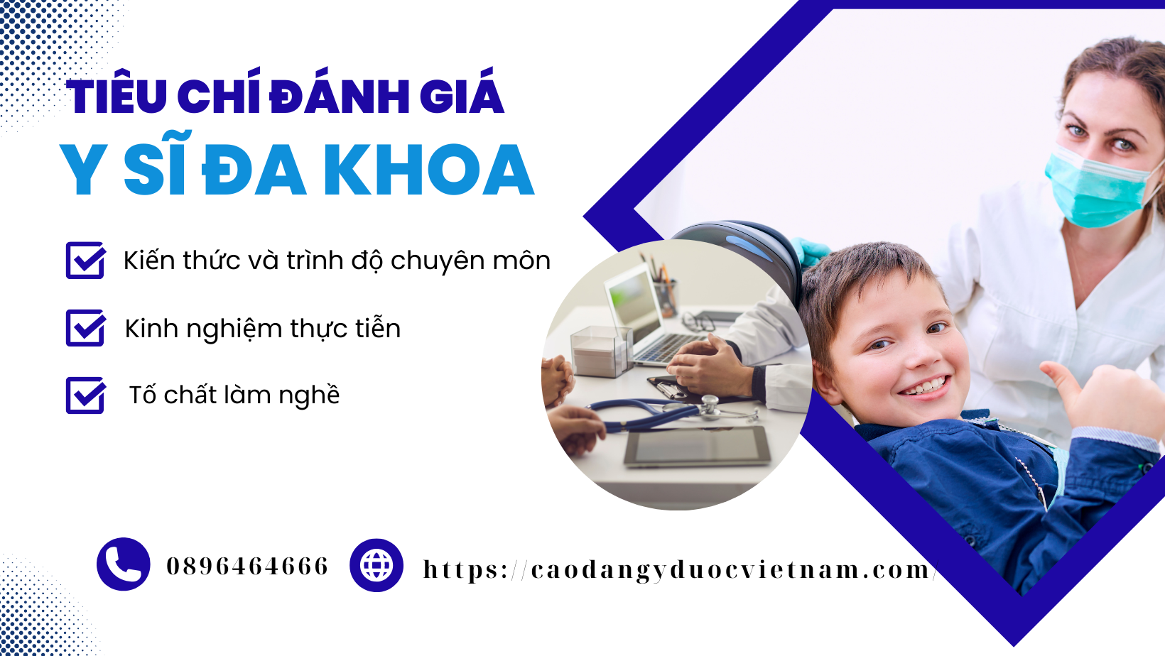 Tiêu chí cần có của người làm y sỹ đa khoa