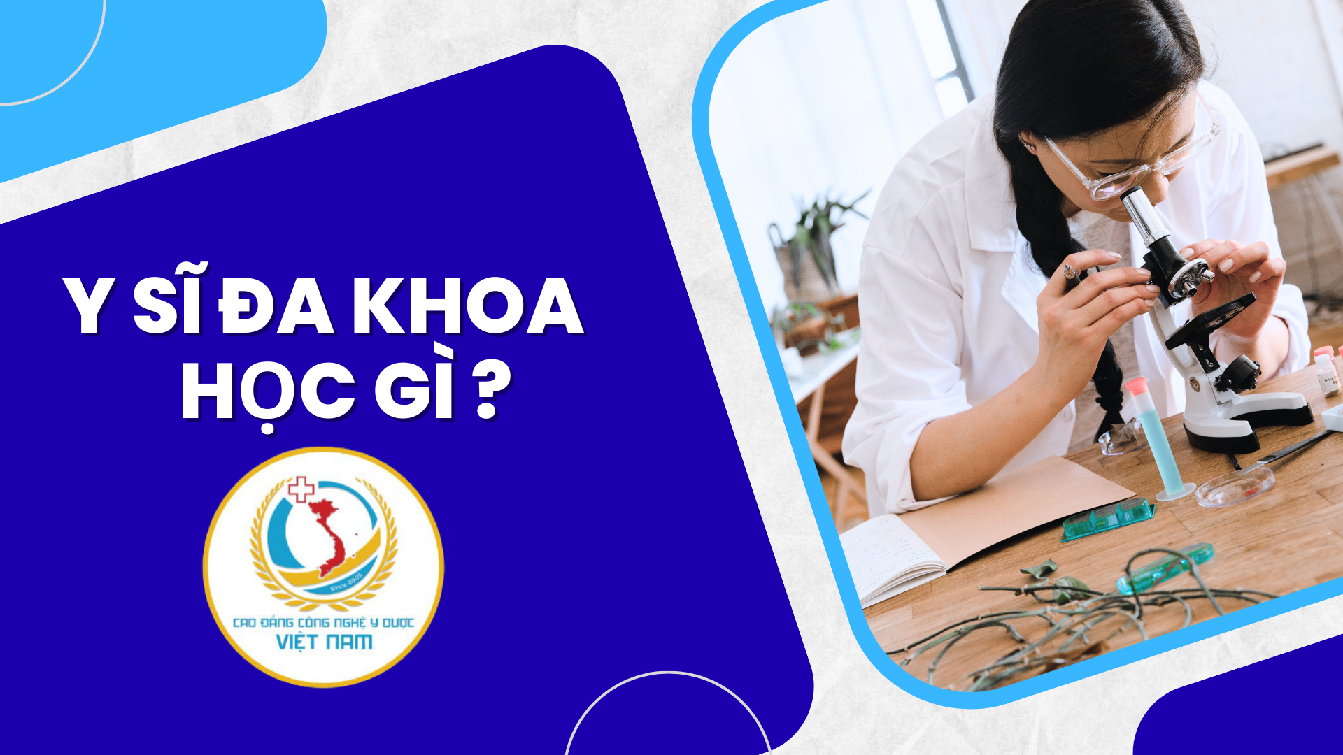 Y sỹ đa khoa học những gì